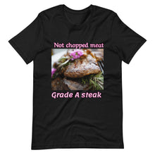 Load image into Gallery viewer, Grade A Steak Short-Sleeve Unisex T-Shirt