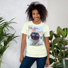 Load image into Gallery viewer, LET 'EM EAT CAKE Short-Sleeve Unisex T-Shirt