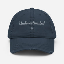 Load image into Gallery viewer, Underestimated Distressed Dad Hat
