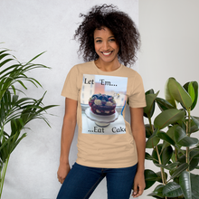 Load image into Gallery viewer, LET &#39;EM EAT CAKE Short-Sleeve Unisex T-Shirt
